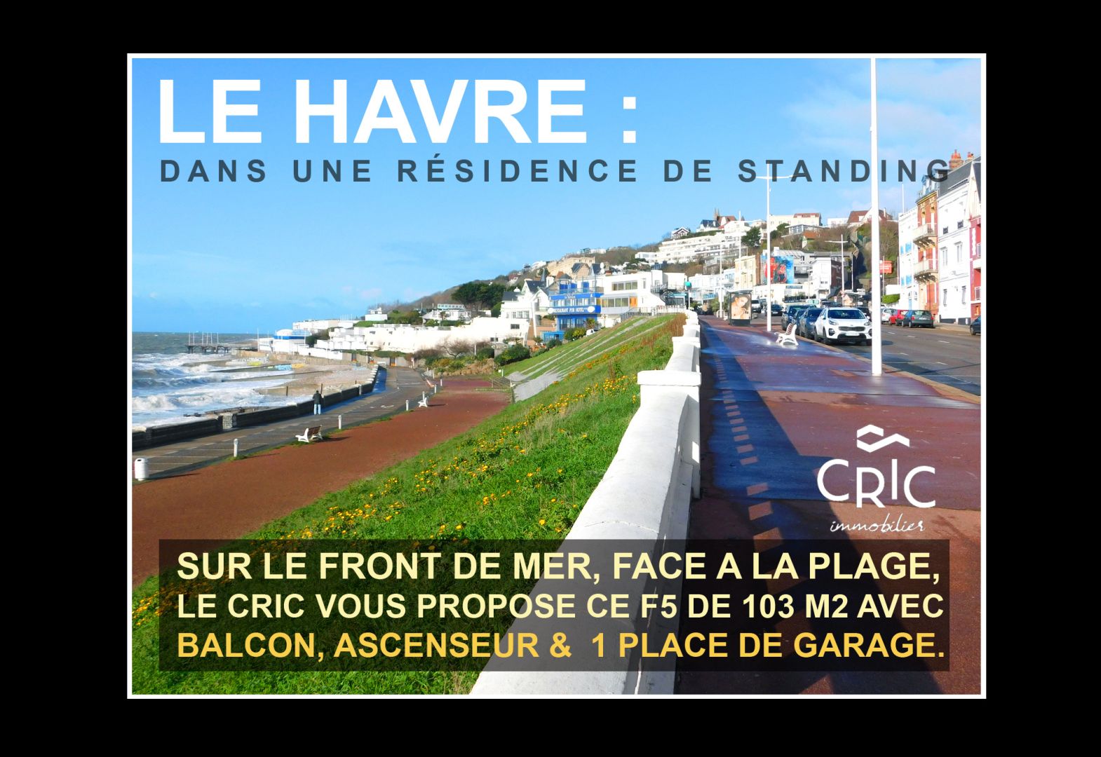 A VENDRE : LE HAVRE FRONT DE MER \/PLAGE APPARTEMENT F5 DANS